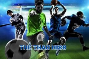 Thể Thao Hi88 – Tỷ Lệ Cược Hấp Dẫn, Cơ Hội Chiến Thắng Cao