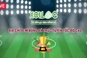 Trực tiếp bóng đá kèo nhà cái hấp dẫn tại Xoilac 56 TV