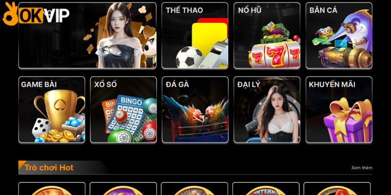 Nhà cái sở hữu một trong những kho game khủng và chất lượng nhất