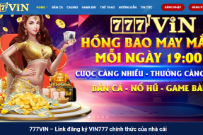 777vin – Nhà cái casino đỉnh nhất hiện nay tại Châu Á