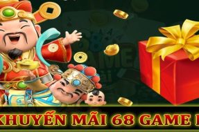 Tổng hợp các khuyến mãi 68 game bài cực khủng dành tặng cho thành viên