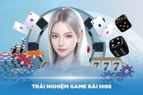 Trải nghiệm game bài Hi88 – Trò chơi đổi thưởng hấp dẫn nhất hiện nay