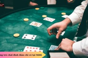 Kinh nghiệm chơi game bài S666 thắng lớn