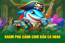 Bắn Cá Fun88 – Nâng cao cơ hội nhận thưởng cực khủng bí kíp chơi đỉnh cao