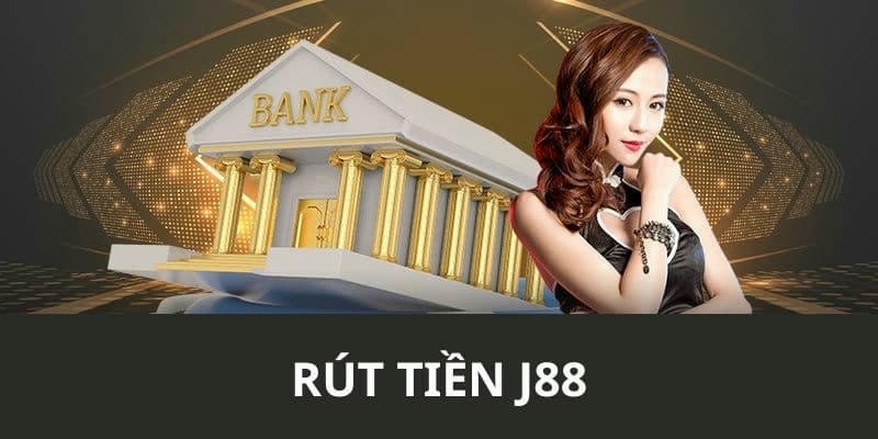 Mẹo rút tiền J88 nhanh, tránh lỗi sai thông tin tài khoản.